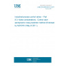 UNE EN 60534-8-3:2011 Industrial-process control valves -- Part 8-3: Noise considerations - Control valve aerodynamic noise prediction method (Endorsed by AENOR in May of 2011.)