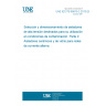 UNE IEC/TS 60815-2:2013 EX Selection and dimensioning of high-voltage insulators intended for use in polluted conditions - Part 2: Ceramic and glass insulators for a.c. systems