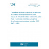 UNE EN 29367-1:1996 LASHING AND SECURING ARRANGEMENTS ON ROAD VEHICLES FOR SEA TRANSPORTATION ON Ro/Ro SHIPS. GENERAL REQUIREMENTS. PART 1: COMMERCIAL VEHICLES AND COMBINATIONS OF VEHICLES, SEMI-TRAILERS EXCLUDED (ISO 9367-1:1989).