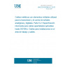 UNE EN 50288-5-2:2013 Multi-element metallic cables used in analogue and digital communication and control - Part 5-2: Sectional specification for screened cables characterized up to 250 MHz - Work area and patch cord cables