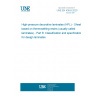 UNE EN 438-8:2020 High-pressure decorative laminates (HPL) - Sheets based on thermosetting resins (usually called laminates) - Part 8: Classification and specifications for design laminates