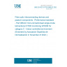 UNE EN IEC 61753-089-02:2022 Fibre optic interconnecting devices and passive components - Performance standard - Part 089-02: Non-connectorised single-mode bidirectional OTDR monitoring WWDM for category C - Indoor controlled environment (Endorsed by Asociación Española de Normalización in November of 2022.)