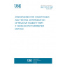 UNE 7523-2:1997 ATMOSPHERES FOR CONDITIONING AND TESTING. DETERMINATION OF RELATIVE HUMIDITY. PART 2: WHIRLING PSYCHROMETER METHOD.