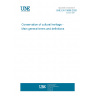 UNE EN 15898:2020 Conservation of cultural heritage - Main general terms and definitions