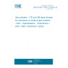 UNE EN ISO 11363-1:2018/A1:2024 Gas cylinders - 17E and 25E taper threads for connection of valves to gas cylinders - Part 1: Specifications -  Amendment 1 (ISO 11363-1:2018/Amd 1:2023)