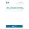 UNE EN ISO 15106-2:2005 Plastics - Film and sheeting - Determination of water vapour transmission rate - Part 2: Infrared detection sensor method (ISO 15106-2:2003)