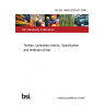 BS EN 14465:2003+A1:2006 Textiles. Upholstery fabrics. Specification and methods of test