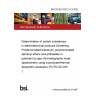 BS EN IEC 62321-3-3:2021 Determination of certain substances in electrotechnical products Screening. Polybrominated biphenyls, polybrominated diphenyl ethers and phthalates in polymers by gas chromatography-mass spectrometry using a pyrolyser/thermal desorption accessory (Py/TD-GC-MS)