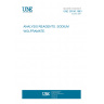 UNE 30190:1963 ANALYSIS REAGENTS. SODIUM WOLFRAMATE.