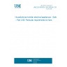 UNE EN 60335-2-80:2005/A1:2005 Household and similar electrical appliances - Safety -- Part 2-80: Particular requirements for fans