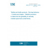 UNE EN 1101:1996/A1:2005 Textiles and textile products - Burning behaviour - Curtains and drapes - Detailed procedure to determine the ignitability of vertically oriented specimens (small flame)