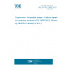 UNE EN ISO 24500:2010 Ergonomics - Accessible design - Auditory signals for consumer products (ISO 24500:2010) (Endorsed by AENOR in January of 2011.)