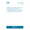 UNE EN 62439-7:2012 Industrial communication networks - High availability automation networks - Part 7: Ring-based Redundancy Protocol (RRP) (Endorsed by AENOR in June of 2012.)