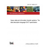 BS ISO 15889:2011 Space data and information transfer systems. The data description language EAST specification