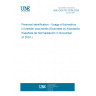 UNE CEN/TR 18108:2024 Personal identification - Usage of biometrics in breeder documents (Endorsed by Asociación Española de Normalización in November of 2024.)