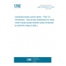 UNE EN 60534-3-2:2001 Industrial-process control valves -- Part 3-2: Dimensions - Face-to-face dimensions for rotary control valves except butterfly valves (Endorsed by AENOR in May of 2002.)