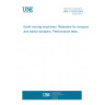 UNE 115236:2003 Earth-moving machinery. Retarders for dumpers and tractor-scrapers. Performance tests.