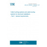 UNE EN 50085-1:2006/A1:2013 Cable trunking systems and cable ducting systems for electrical installations - Part 1: General requirements