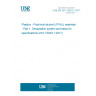 UNE EN ISO 15023-1:2017 Plastics - Poly(vinyl alcohol) (PVAL) materials - Part 1: Designation system and basis for specifications (ISO 15023-1:2017)