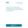 UNE EN ISO 4126-3:2021 Safety devices for protection against excessive pressure - Part 3: Safety valves and bursting disc safety devices in combination (ISO 4126-3:2020)