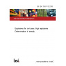 BS EN 13631-13:2003 Explosives for civil uses. High explosives Determination of density