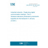 UNE EN IEC 61139-3:2023 Industrial networks - Single-drop digital communication interface - Part 3: Wireless extensions (Endorsed by Asociación Española de Normalización in January of 2024.)