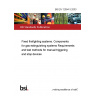 BS EN 12094-3:2003 Fixed firefighting systems. Components for gas extinguishing systems Requirements and test methods for manual triggering and stop devices