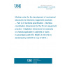 UNE EN 60917-2-4:2010 Modular order for the development of mechanical structures for electronic equipment practices -- Part 2-4: Sectional specification - Interface coordination dimensions for the 25 mm equipment practice - Adaptation dimensions for subracks or chassis applicable in cabinets or racks in accordance with IEC 60297-3-100 (19 in) (Endorsed by AENOR in July of 2010.)