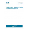 UNE 77318:2001 Soil quality. Determination of total nitrogen. Modified Kjeldahl method.