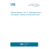 UNE 41805-11:2009 IN Building diagnosis - Part 11: Pathological study of the building - Carpentry of windows and locks