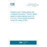 UNE EN 4530-005:2006 Aerospace series - Sealing sleeves used in elements of connection - Part 005: Sealing sleeves for external diameter cable 3 mm to 4,1 mm - Product standard (Endorsed by AENOR in March of 2007.)