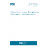 UNE EN 14533:2015 Textiles and textile products - Burning behaviour of bedding items - Classification scheme