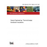 PD CEN/CLC/TR 17603-31-07:2021 Space Engineering. Thermal design handbook Insulations