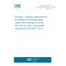 UNE EN ISO 16251-1:2015 Acoustics - Laboratory measurement of the reduction of transmitted impact noise by floor coverings on a small floor mock-up - Part 1: Heavyweight compact floor (ISO 16251-1:2014)