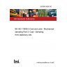 24/30474556 DC BS ISO 13909-3 Coal and coke - Mechanical sampling Part 3: Coal - Sampling from stationary lots