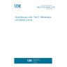 UNE EN ISO 80000-2:2021 Quantities and units - Part 2: Mathematics (ISO 80000-2:2019, Corrected version 2021-11)