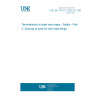 UNE EN 13411-2:2002+A1:2008 Terminations for steel wire ropes - Safety - Part 2: Splicing of eyes for wire rope slings