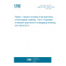 UNE EN ISO 294-5:2018 Plastics - Injection moulding of test specimens of thermoplastic materials - Part 5: Preparation of standard specimens for investigating anisotropy (ISO 294-5:2017)