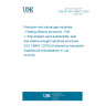 UNE EN ISO 19904-1:2019 Petroleum and natural gas industries - Floating offshore structures - Part 1: Ship-shaped, semi-submersible, spar and shallow-draught cylindrical structures (ISO 19904-1:2019) (Endorsed by Asociación Española de Normalización in July of 2019.)