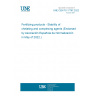 UNE CEN/TS 17787:2022 Fertilizing products - Stability of chelating and complexing agents (Endorsed by Asociación Española de Normalización in May of 2022.)