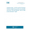 UNE EN 9300-012:2013 Aerospace series - LOTAR Long Term Archiving and Retrieval of digital technical product documentation such as 3D, CAD and PDM data - Part 012: Reference process description ''Ingest''