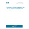 UNE EN 61643-311:2014 Components for low-voltage surge protective devices - Part 311: Performance requirements and test circuits for gas discharge tubes (GDT)