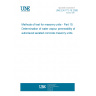 UNE EN 772-15:2000 Methods of test for masonry units - Part 15: Determination of water vapour permeability of autoclaved aerated concrete masonry units