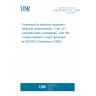 UNE EN 60512-15-1:2008 Connectors for electronic equipment - Tests and measurements -- Part 15-1: Connector tests (mechanical) - Test 15a: Contact retention in insert (Endorsed by AENOR in December of 2008.)