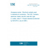 UNE EN 3155-042:2006 Aerospace series - Electrical contacts used in elements of connection - Part 042: Contacts, electrical, triaxial, size 08, male 042, type D, solder, class P - Product standard (Endorsed by AENOR in July of 2006.)