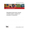 BS EN ISO 11593:1998 Manipulating industrial robots. Automatic end effector systems. Vocabulary and presentation of characteristics