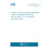 UNE EN ISO 24534-1:2012 Automatic vehicle and equipment identification - Electronic Registration Identification (ERI) for vehicles - Part 1: Architecture (ISO 24534-1:2010)