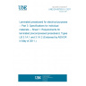 UNE EN 60763-3-1:2011 Laminated pressboard for electrical purposes -- Part 3: Specifications for individual materials -- Sheet 1: Requirements for laminated precompressed pressboard, Types LB 3.1A.1 and 3.1A.2 (Endorsed by AENOR in May of 2011.)