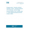 UNE EN 4165-012:2005 Aerospace series - Connectors, electrical, rectangular, modular - Operating temperature 175 °C continuous - Part 012: Flange mounting receptacle 2 and 4 modules, series 3 - Product standard (Endorsed by AENOR in March of 2006.)