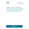 UNE EN 61968-8:2016 Application integration at electric utilities - System interfaces for distribution management - Part 8: Interfaces for customer operations (Endorsed by AENOR in June of 2016.)